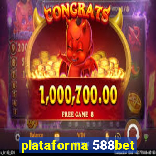 plataforma 588bet